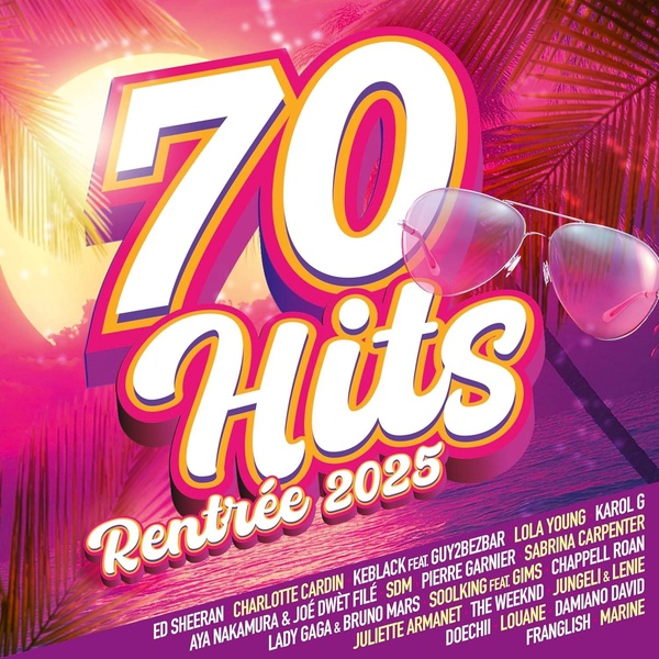 70 hits rentrée 2025