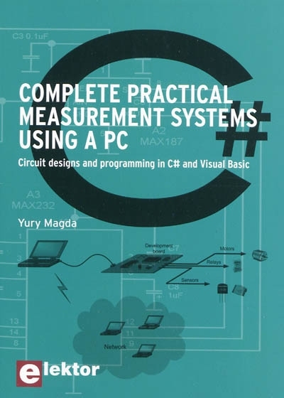 Complete practical measurement systems using a pc - Circuit designs and ...