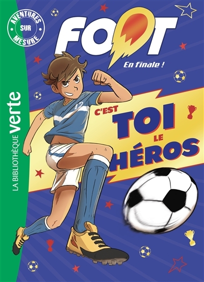 C'est toi le héros Foot (Poche) au meilleur prix