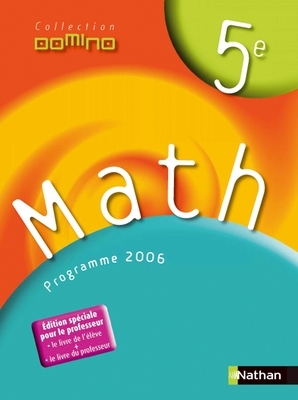 Math 5e : édition spéciale du professeur (livre de l'élève et livre du ...