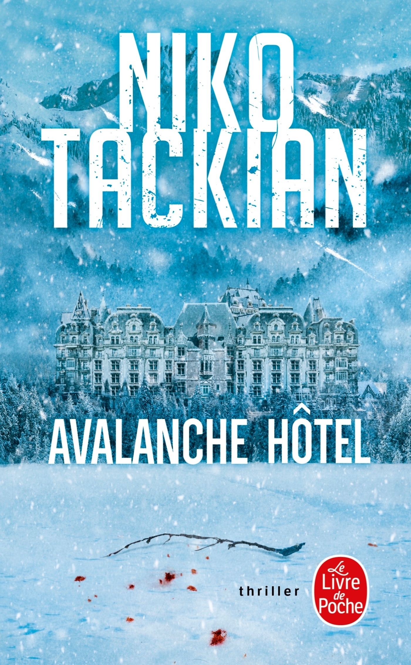 couverture de : Avalanche h&ocirc;tel
