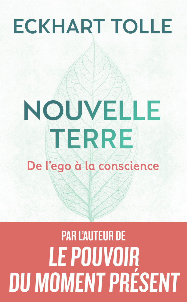 Nouvelle Terre - De l'ego à la conscience (Poche)