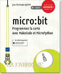 Micro:Bit - Programmez la carte avec MakeCode et MicroPython (Broché ...