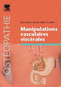 Manipulations vasculaires viscérales (Broché) au meilleur prix | E