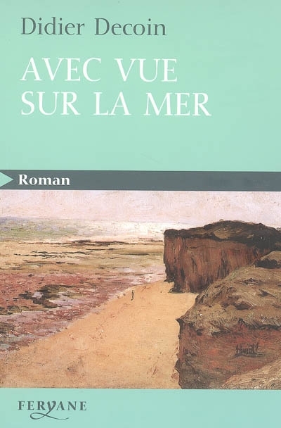Avec vue sur la mer