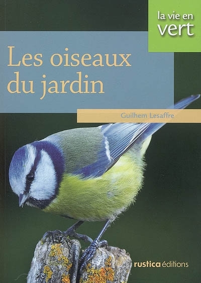 Histoires remarquables : Les oiseaux - Guilhem Lesaffre