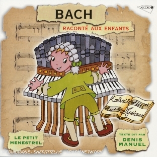 Bach raconté aux enfants