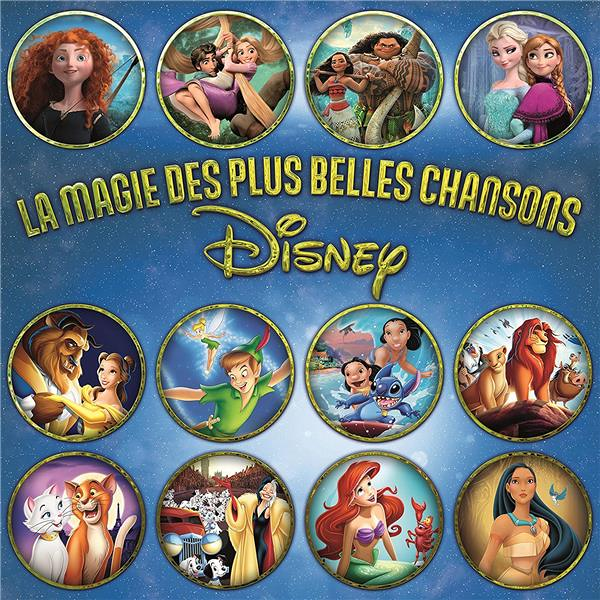 Disney: La magie des plus belles chansons