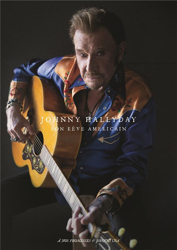 son rêve américain