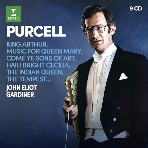Purcell : King Arthur, ..., The Indian Queen.