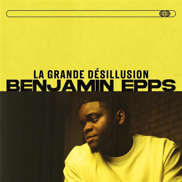 La grande désillusion - Édition 1