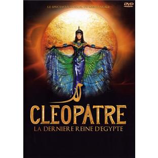 Cléopâtre la dernière reine d'egypte - le spectacle