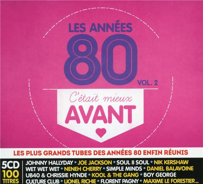 C'était mieux avant : les années 80 /vol.2