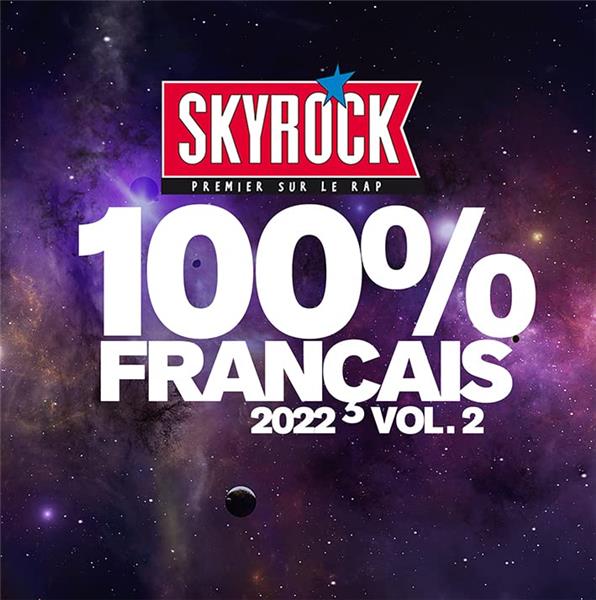 Skyrock 100% Français 2022 Vol. 2