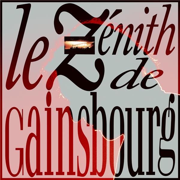 Le Zénith de Gainsbourg - 1988