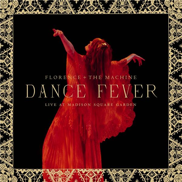 Dance Fever (Live From Madison Square Garden)