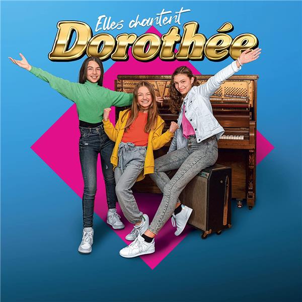 Elles chantent Dorothée