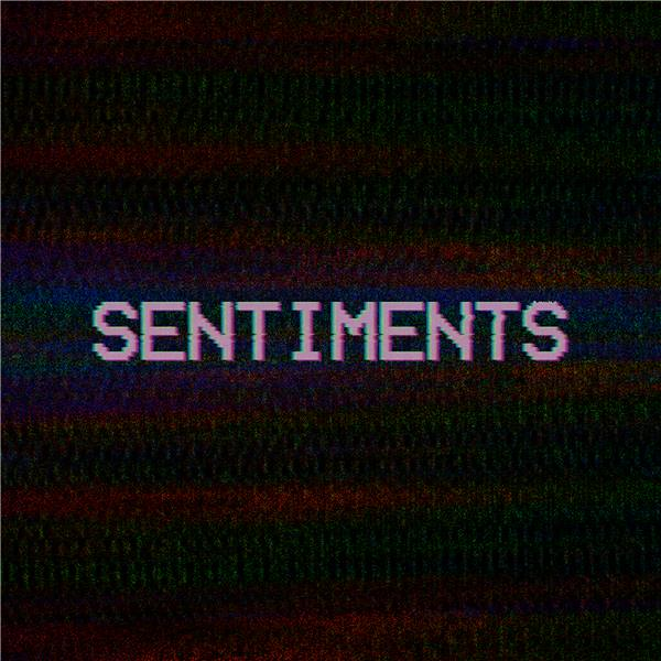 Sentiments