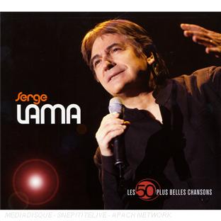 Les 50 plus belles chansons : serge lama