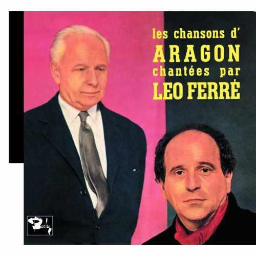 Léo Ferré chante Aragon - vol.1