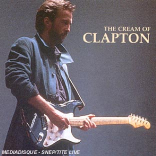 The cream of eric clapton
