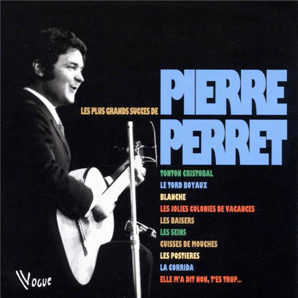 les grands succes de Pierre Perret