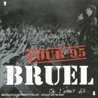 On S'Etait Dit - Tour 95