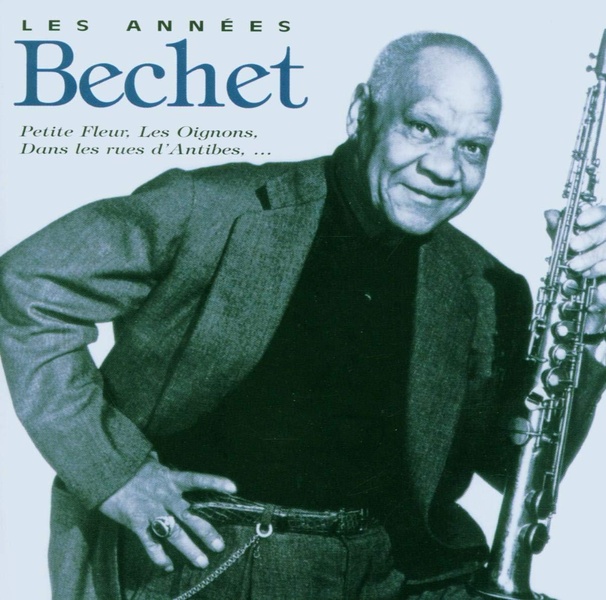 Les Années Bechet (Best Of)