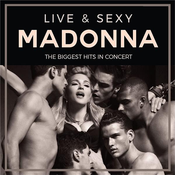 Live & Sexy - The Biggest Hits In Concert Radio Broadcast