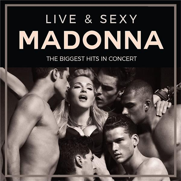 Live & Sexy - The Biggest Hits In Concert Radio Broadcast