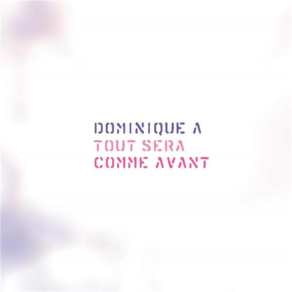 Tout sera comme avant