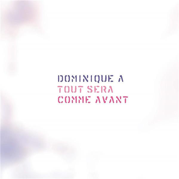 Tout sera comme avant