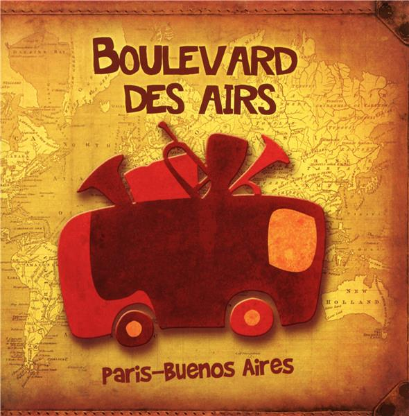 Boulevard des airs, paris-buenos aires