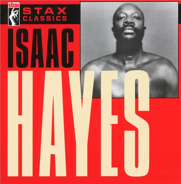 Isaac Hayes - Stax classics