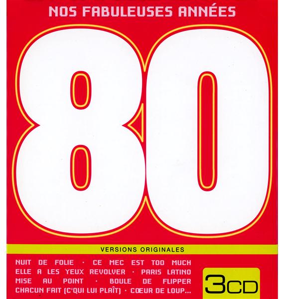 Nos fabuleuses années 80