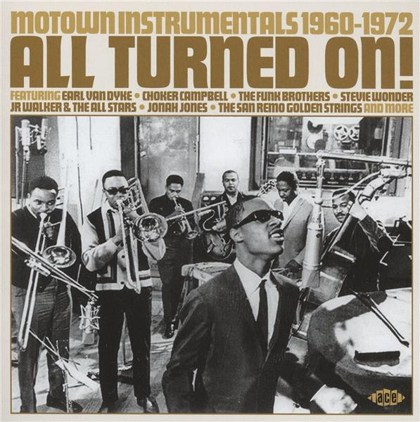 All Turned On ! - Motown Instrumentals 1960-1972