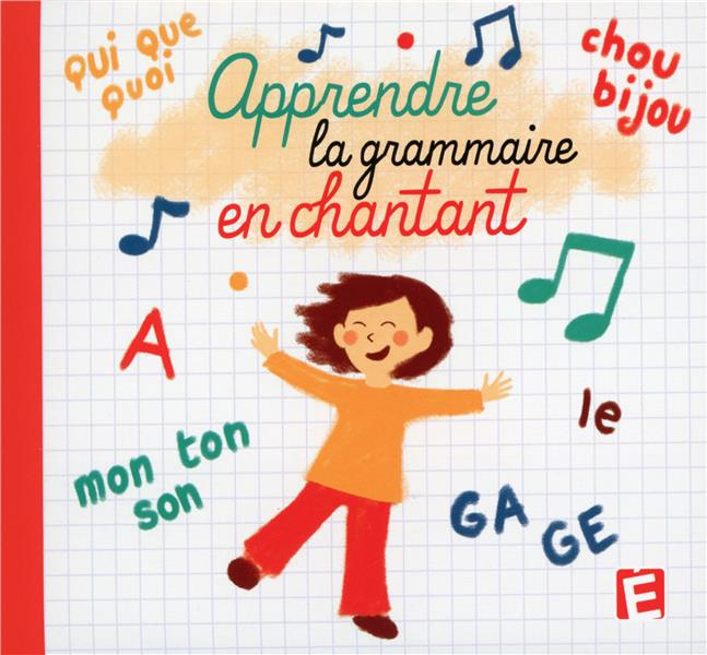 apprendre la grammaire en chantant