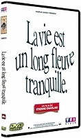 la vie est un long fleuve tranquille