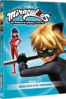 miraculous, les aventures de Ladybug et Chat Noir, vol. 3 : Chat Noir à la rescousse,DVD