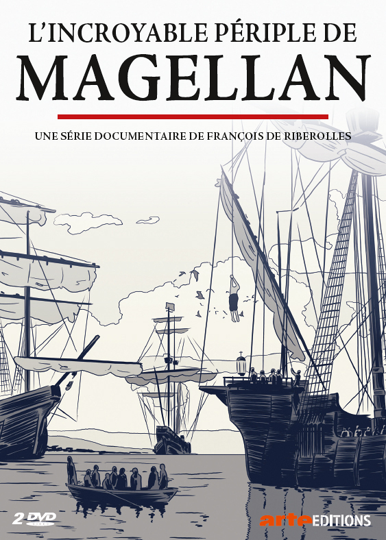 L'incroyable périple de Magellan
