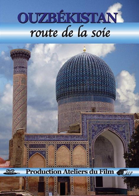 Ouzbekistan : la route de la soie DVD