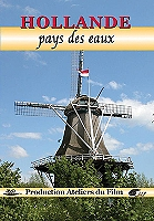 Hollande : pays des eaux