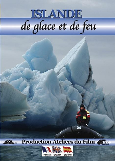 Islande, de glace et de feu DVD