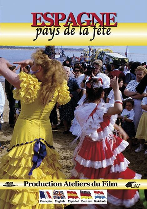 Espagne, pays de la fête