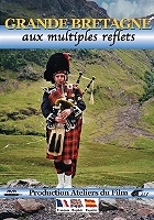 Grande Bretagne : aux multiples reflets