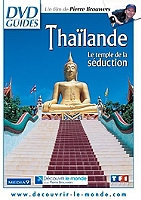 Thailande, le temple de la seduction