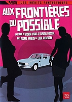 aux frontieres du possible