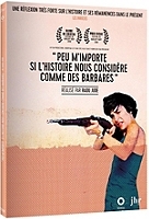 peu m'importe si l'histoire nous considère comme des barbares,DVD