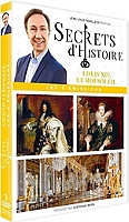 secrets d'histoire : Louis XIV, le Roi Soleil, 6 émissions