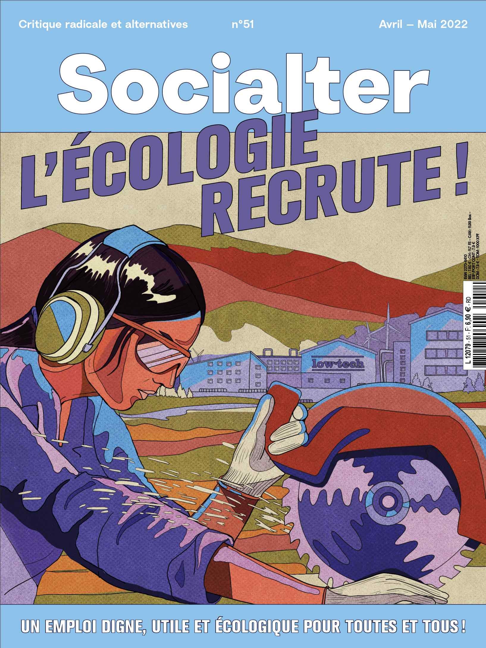 Socialter n°51 : L'écologie recrute ! - avril/mai 2022 (Revue)